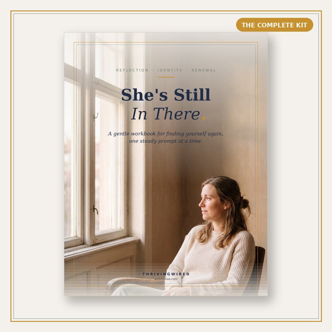 She's Still In There — The Complete Kit - ThrivingWired